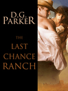 Cover image for Last Chance Ranch